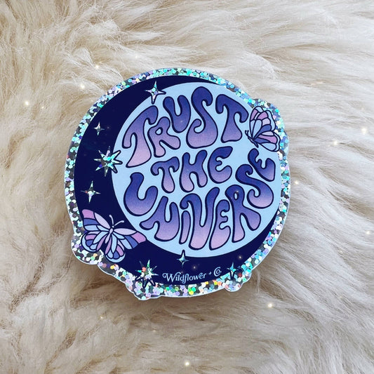 Trust the Universe Sticker
