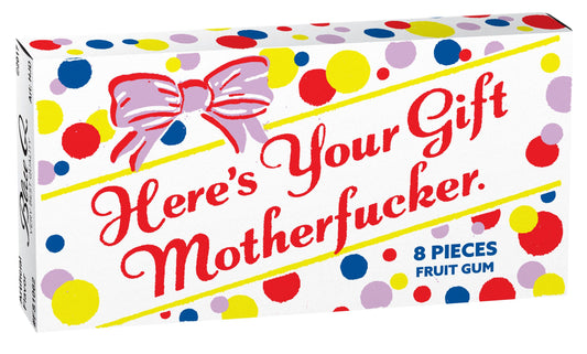 GIFT MOTHERFUCKER GUM