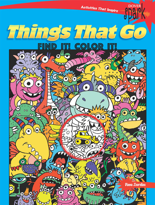 SPARK Things That Go Find It! Color It!