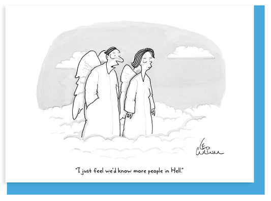 Know More People in Hell - Nelson Line Cartoon Card